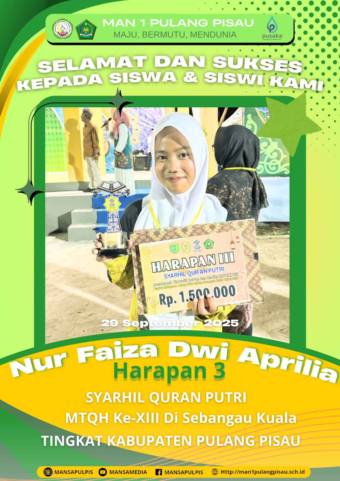 SISWI MAN 1 PULANG PISAU PLUS KETERAMPILAN MERAIH JUARA HARAPAN 3 DALAM MTQH KE-XIII TINGKAT KABUPATEN PULANG PISAU TAHUN 2025